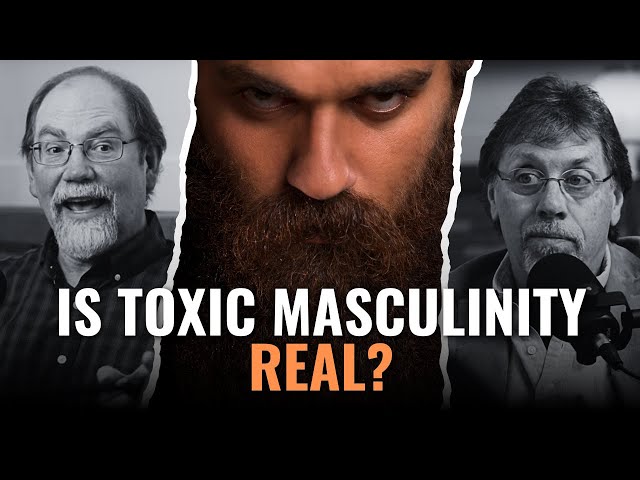 Is Toxic Masculinity a Myth of Toxic Feminism?