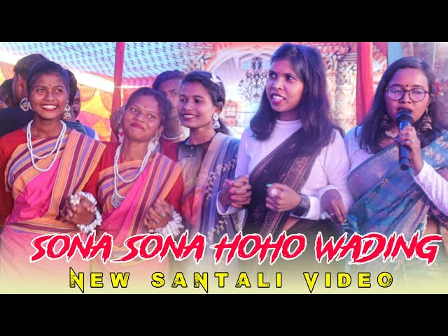 Sona Sona Gi Gom Hohowading New Santali Video 2024