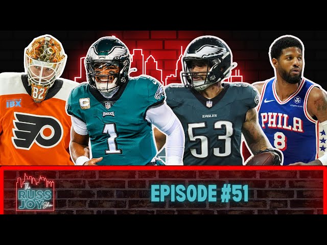 Jalen Hurts Cleared?, Fedotov Strong, Paul George's Impact | Ep. 51 | 1/8/25 | The Russ Joy Show