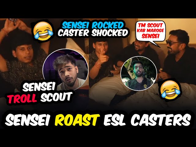 Sensei Troll Scout & ESL Lan Casters = Non-Stop Laughs & Roasts🤣