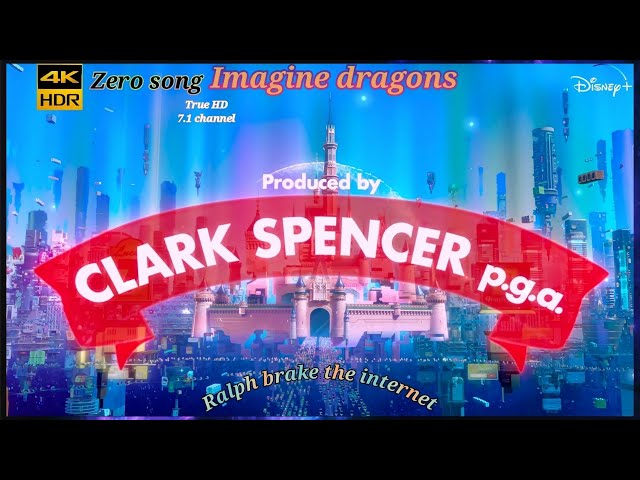 Ralph Breaks the Internet 2018 "zero song" imagine dragons