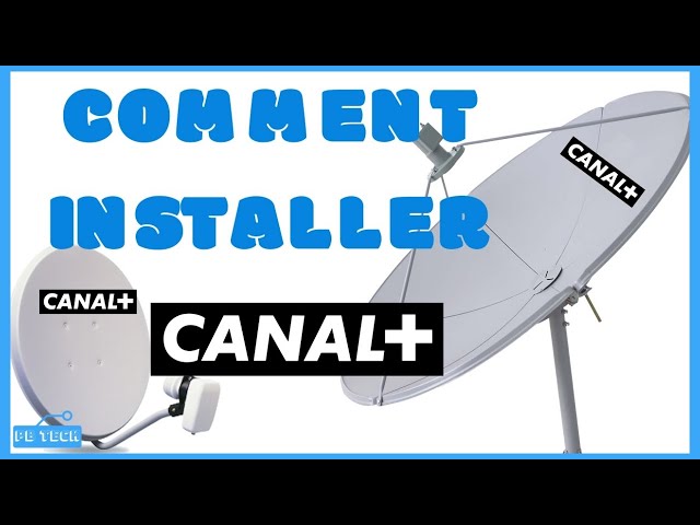 How To Install Canalsat In Africa