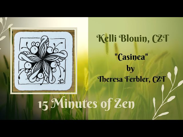 15 Minutes of Zen! Zentangle® method of drawing! Casinea.