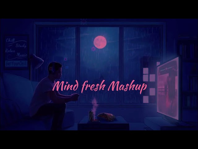 Trending Love Mashup Songs | Alone Night Mashup | Moments of Love Jukebox | Best Mind Fresh #Lofi