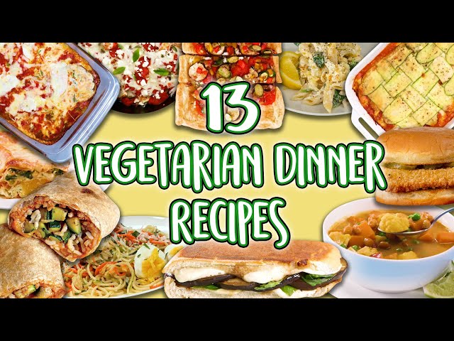 13 Vegetarian Dinner Recipes | Veggie Main Course Super Compilation| Well Done