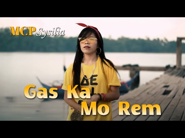 MCP Sysilia - GAS KA MO REM (Official Lyrics Video)