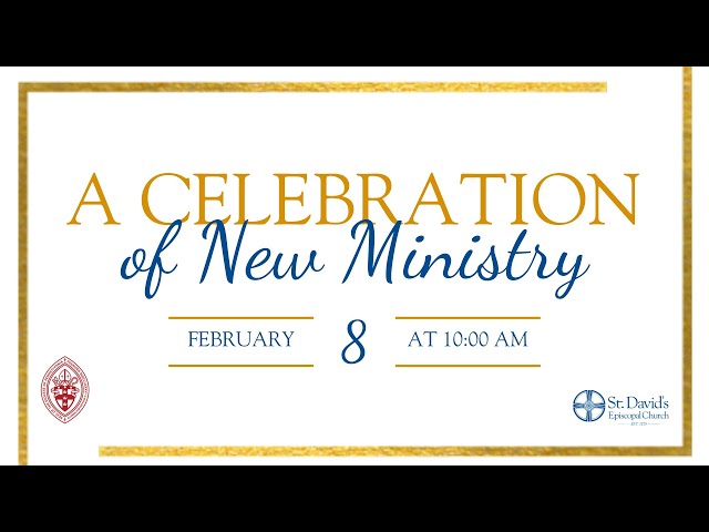 Celebration of New Ministry