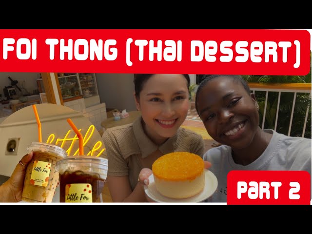 Foi Thong (Thai dessert)egg threads- coconut cake| Part 2