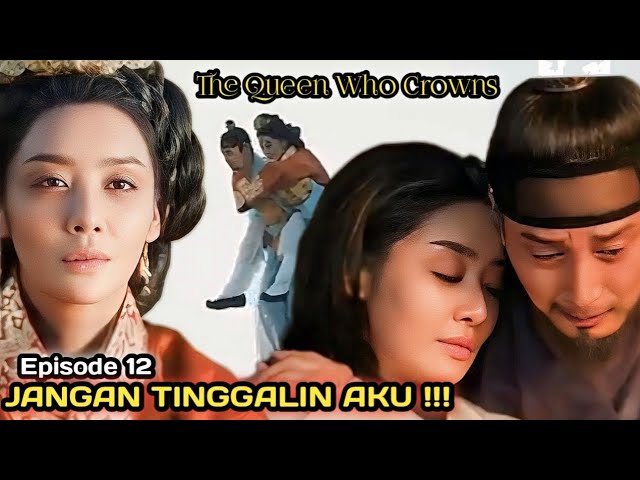 Ratu Tiada😱||The Queen Who Crowns Finale Ending episode 12||spoiler+prediksi+preview