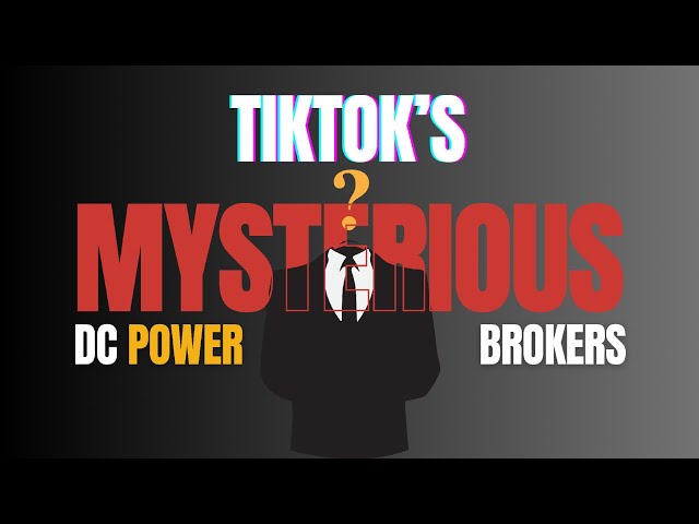 The TikTok Battle: Power, Politics, and Billionaires