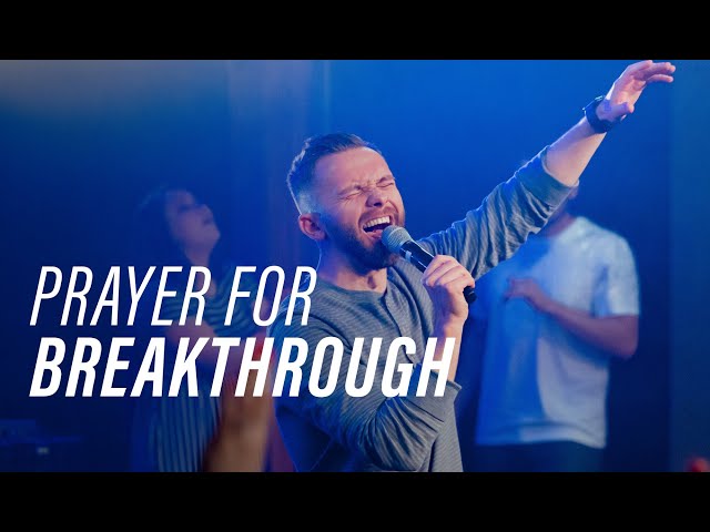 Let There Be Light | Prayer for Breakthrough