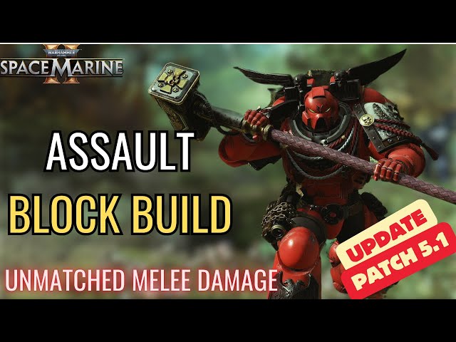 Space Marine 2 Assault Build | Warhammer 40,000: Space Marine 2 Assault Block Build