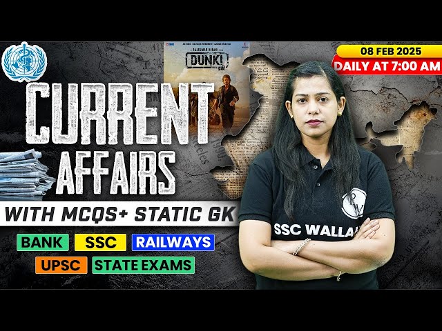 Current Affairs Today | 08 Feburary Current Affairs 2025 | Daily Current Affairs | By Krati Mam