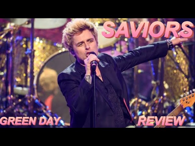 Saviors - Green Day REVIEW