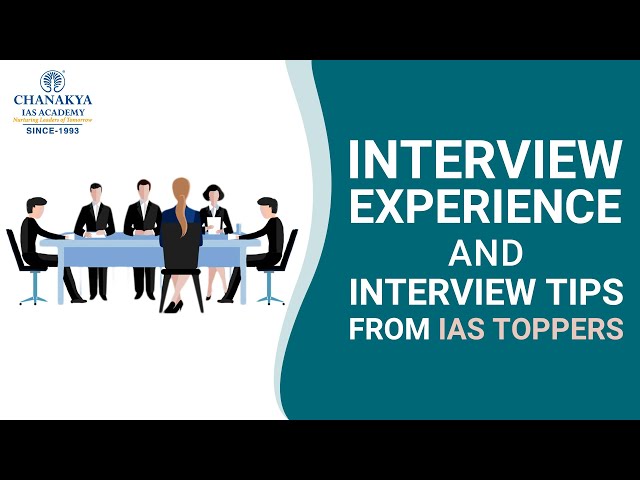 UPSC Interview Preparation Strategy & Tips: UPSC CSE 2015 Toppers Experience | Chanakya IAS Academy