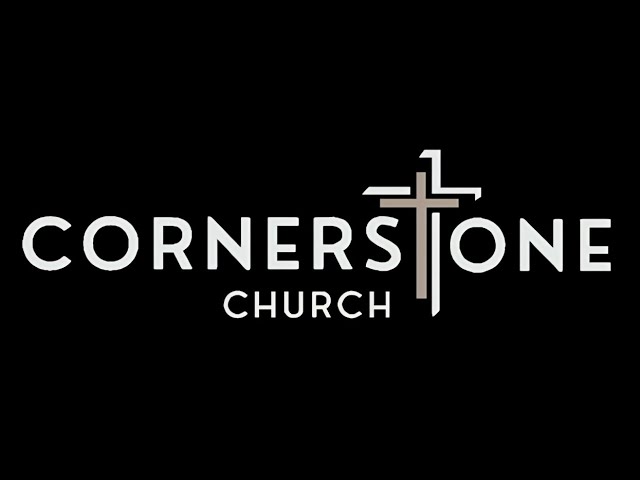 Cornerstones Church's January, 19, 2025 Sunday Service