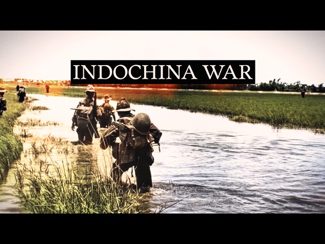 The Indochina War 1945-1954 (Full Documentary)