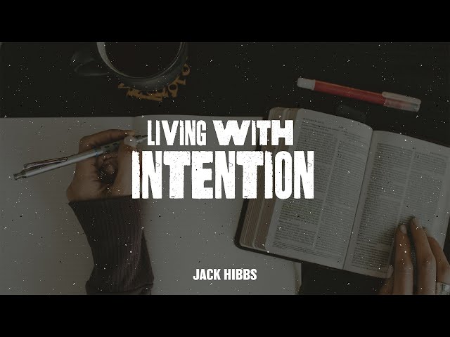 Living With Intention