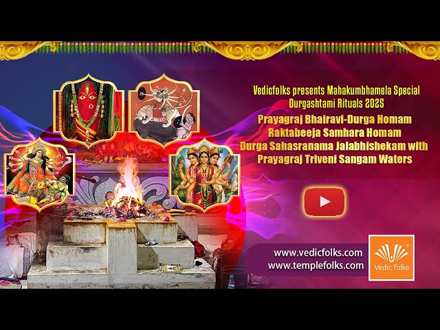 Prayagraj Bhairavi-Durga, Raktabeeja Samhara, Durga Sahasranama & Cosmic Triveni Devi | Vedicfolks