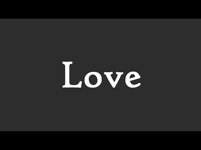 LOVE | SHORT FILM