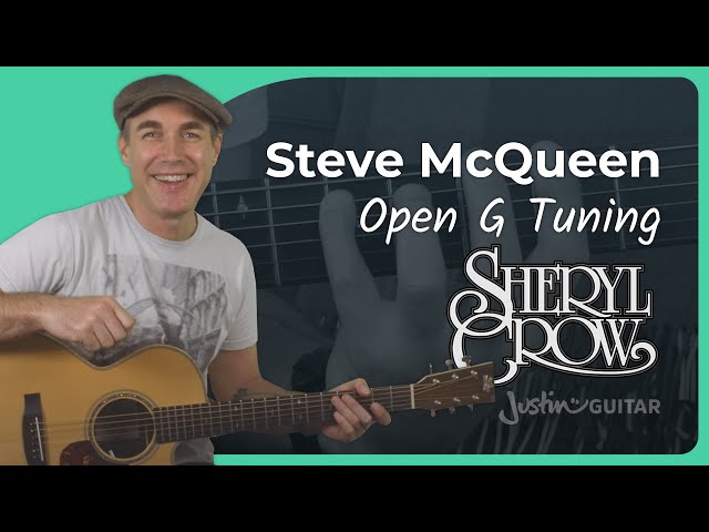 Steve McQueen Guitar Lesson | Sheryl Crow | Open G Tuning