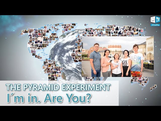 THE PYRAMID EXPERIMENT. I´m in. Are You?