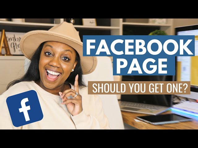 Should you get a Facebook Page? Things to know about Facebook!