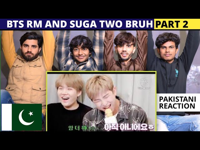 Bts Rm And Suga TWO Brothers - Pakistani Reaction - For You Reaction