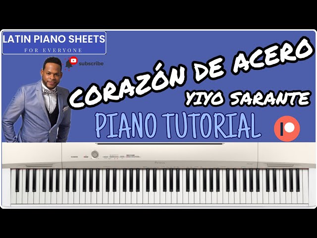 🎹 Corazón de acero - Yiyo Sarante 🎹 - Partitura + Pista + MIDI