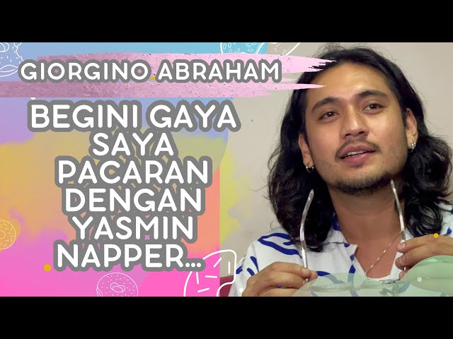 Giorgino Abraham Spill Gaya Pacaran Dengan Yasmin Napper, Dewasa Banget!!!