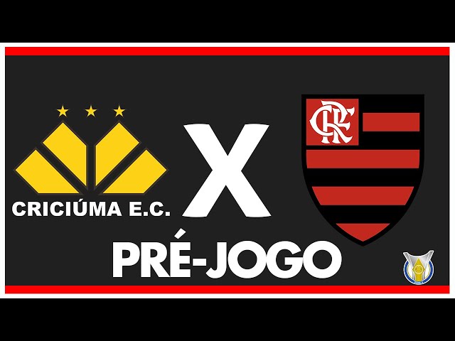 CRICIÚMA X FLAMENGO - PRÉ-JOGO: 37ª RODADA - BRASILEIRÃO 2024