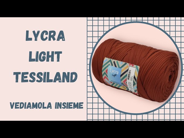 LYCRA LIGHT TAPE: review, impressions and crochet and bargel processing