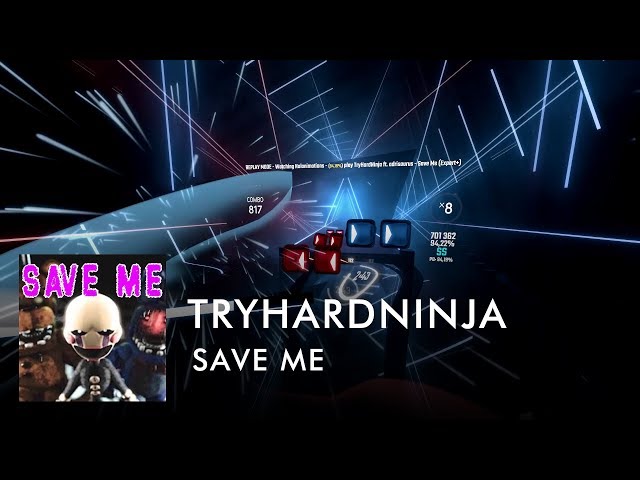 Beat Saber | TryHardNinja - Save Me | 94.19% SS | FC #1