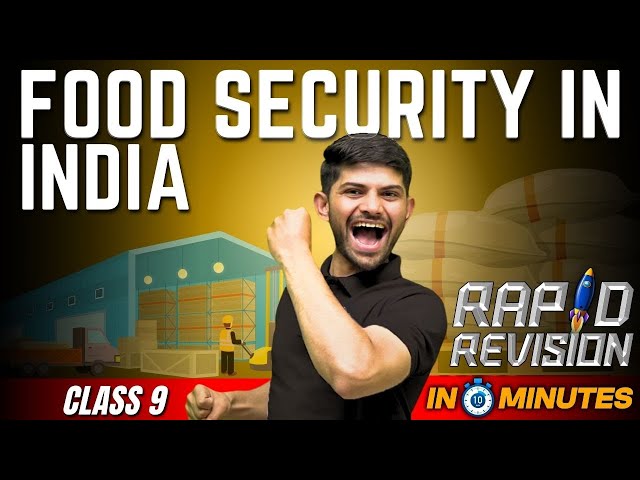 Food Security In India | 10 Minutes Rapid Revision | Class 9 SST