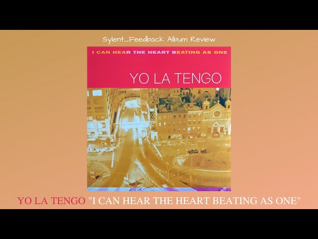 Yo La Tengo - I Can Hear the Heart Beating as One (Album Review)