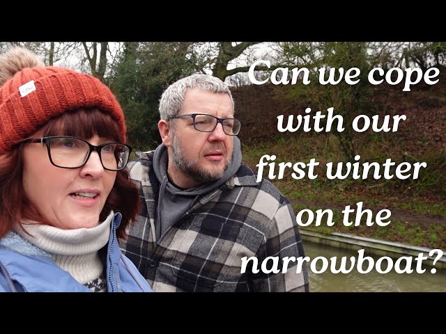 Can we cope with our first winter on our narrowboat?  (Napton to Braunston Tunnel & Locks)