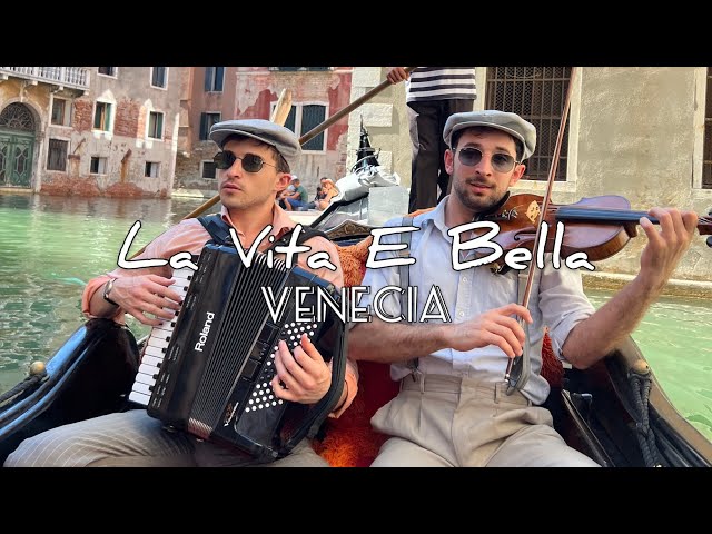 La Vita E Bella - Venezia 🇮🇹