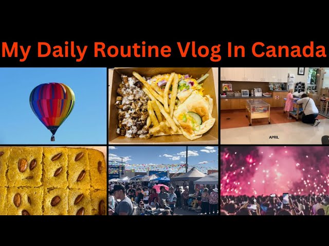 My Daily Routine Vlog|| Cultural Festivals In Canada|| Open House School Visit Vlog by Hoorain vlogs