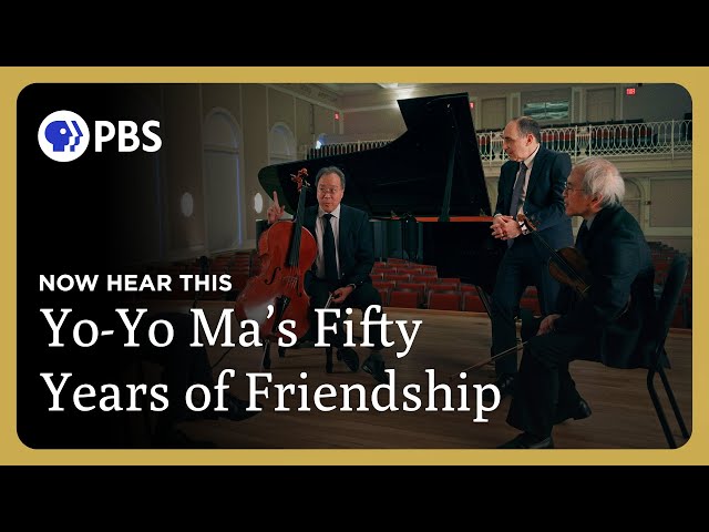 The Friendship of Yo-Yo Ma, Richard Kogan, and Lynn Chang | Now Hear This | GP on PBS