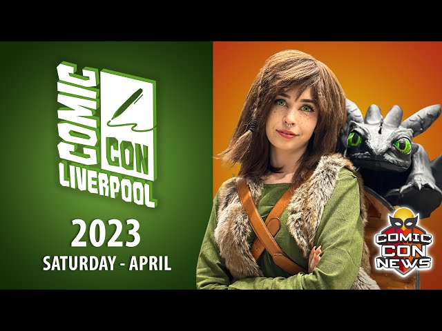 Liverpool Comic Con 2023 Saturday