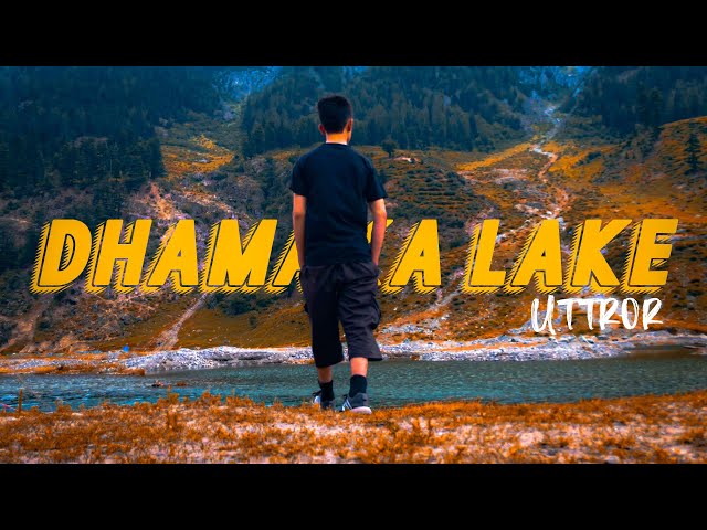 Dhamaka Lake: The Unbelievable New Tourist Hotspot of Pakistan