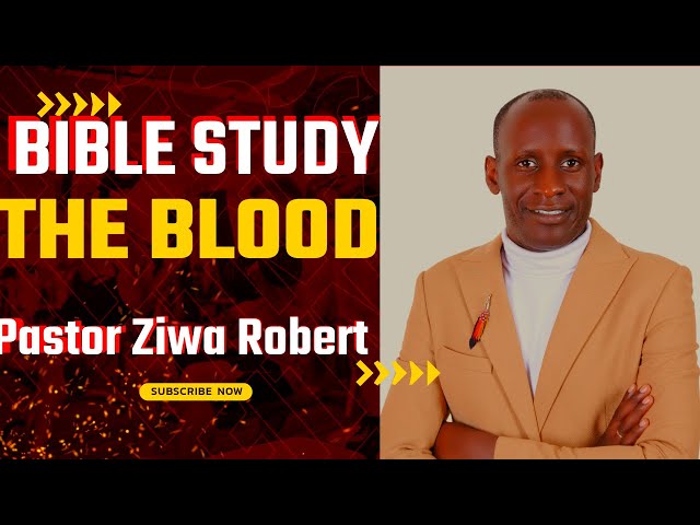 Pastor Ziwa Robert The Blood Series Part 6