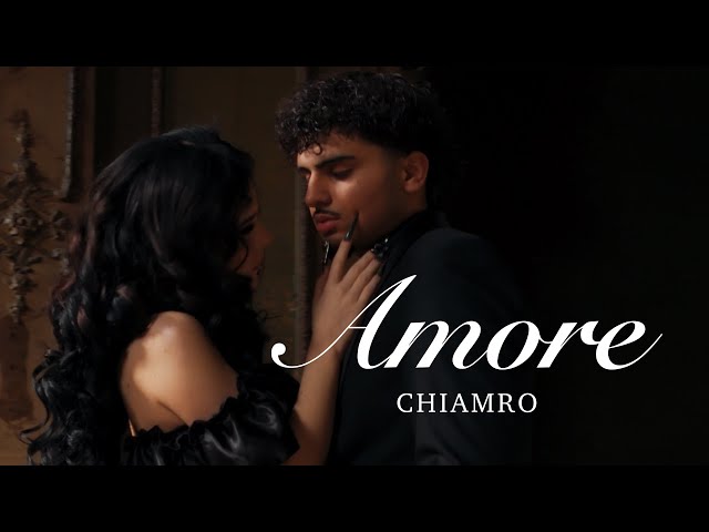 CHIAMRO x Chiaraspureluv x Samrosauvage - Amore (Official Video)