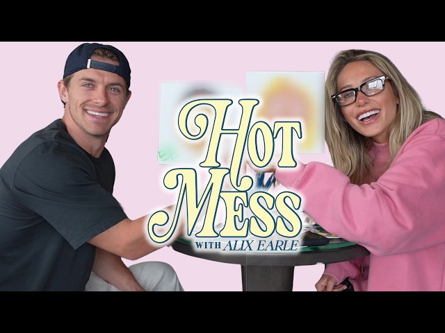 Picture Perfect Valentine's Day with Braxton | Hot Mess with Alix Earle