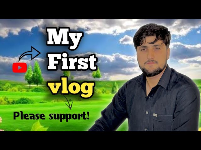 My First Vlog ❤️ | My First Vlog 2024 | My First Vlog On YouTube | My First Vlog Viral | Hammad ali