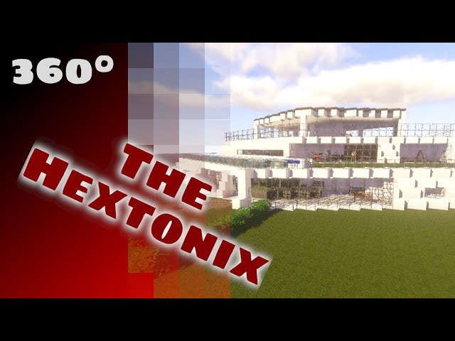 The Hextonix - Minecraft 360° Timelapse