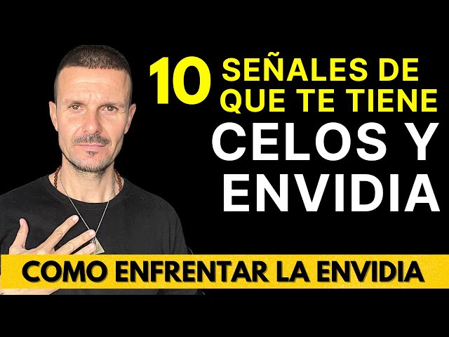 ¿Te tiene ENVIDIA y CELOS? Esto Hace Cuando te Tiene ENVIDIA y lo OCULTA Como ENFRENTAR Envidiosos