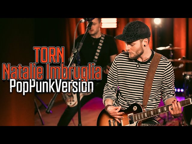 Torn (Natalie Imbruglia) | Pop-Punk Cover