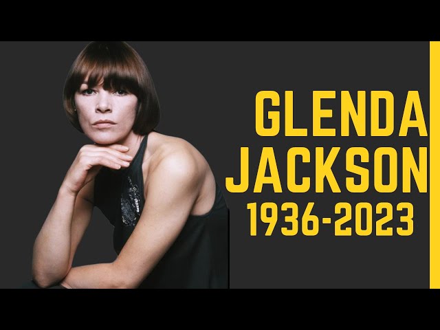 Glenda Jackson, Two-time Oscar winnerand politician, dies at 87 | Tribute