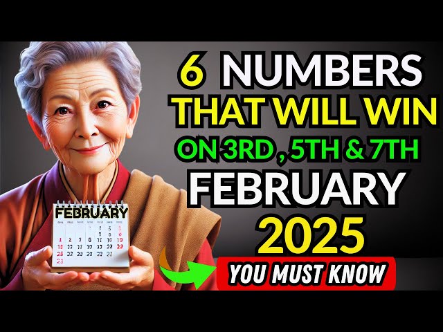 6 Lucky Numbers to FOCUS and GET RICH on 3rd, 5th and 7TH, FEBRUARY 2025 | Buddhist Philosophy